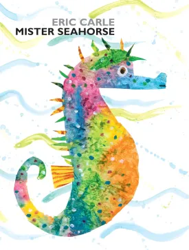 Mister Seahorse Hardcover  Picture Book, April 26, 2004